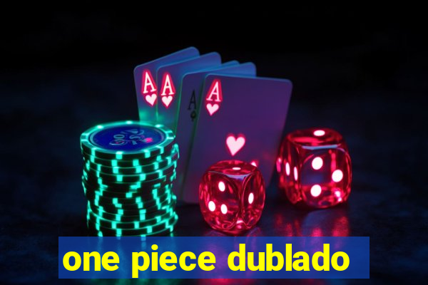 one piece dublado